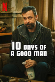 10 Days of a Good Man