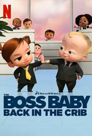 The Boss Baby: Back in the Crib