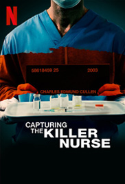 Capturing the Killer Nurse