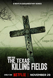 Crime Scene: The Texas Killing Fields