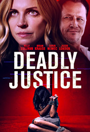 Deadly Justice