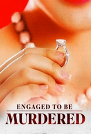 Engaged to be Murdered