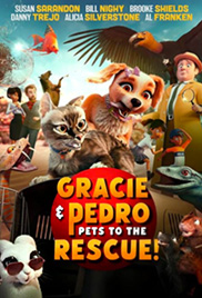 Gracie and Pedro: Pets to the Rescue