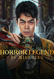 Horror Legend of Miao Ling