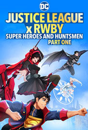 Justice League x RWBY: Super Heroes and Huntsmen Part One