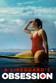 A Lifeguard's Obsession