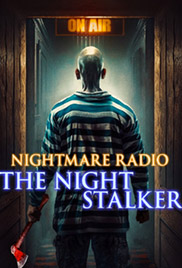 Nightmare Radio: The Night Stalker