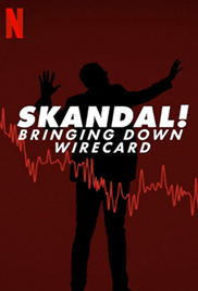 Skandal! Bringing Down Wirecard