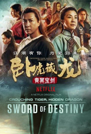 Crouching Tiger, Hidden Dragon: Sword of Destiny