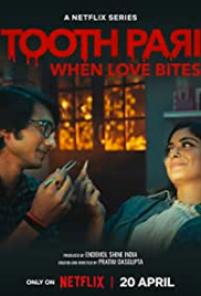 Tooth Pari: When Love Bites