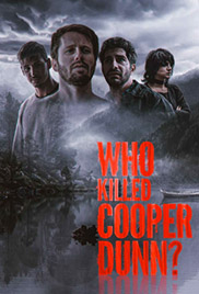 Who Killed Cooper Dunn?